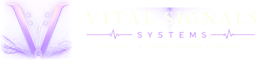 Vital Signals Systems. Signals, Intelligence, Impact.